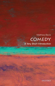 Title: Comedy: A Very Short Introduction, Author: Matthew Bevis