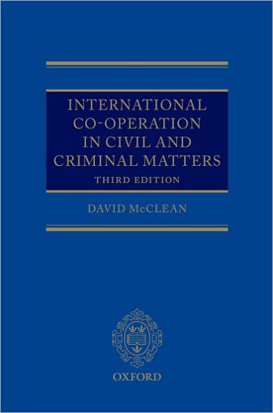 International Co-operation in Civil and Criminal Matters