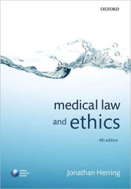 Medical Law and Ethics