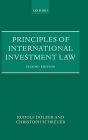 Principles of International Investment Law / Edition 2