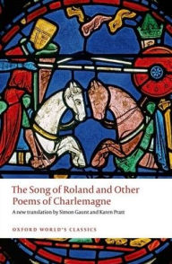 Title: The Song of Roland and Other Poems of Charlemagne, Author: Oxford University Press