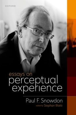 Essays on Perceptual Experience