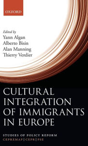 Title: Cultural Integration of Immigrants in Europe, Author: Yann Algan