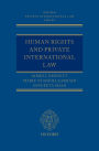 Human Rights and Private International Law