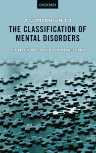 Title: A Companion to the Classification of Mental Disorders, Author: John E. Cooper