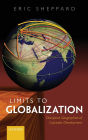 Limits to Globalization: The Disruptive Geographies of Capitalist Development