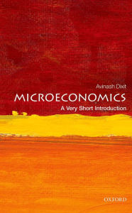 Title: Microeconomics: A Very Short Introduction, Author: Avinash Dixit