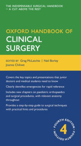 Oxford Handbook of Clinical Surgery / Edition 4