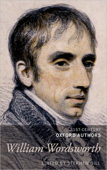 William Wordsworth: 21st-Century Oxford Authors