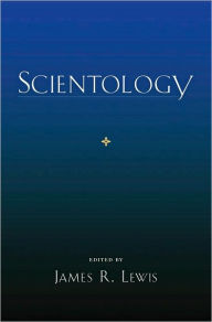 Title: Scientology, Author: James R. Lewis