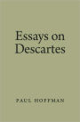 Essays on Descartes