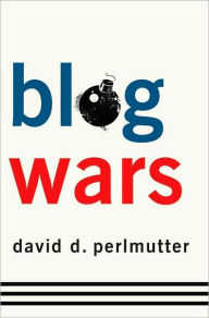 Title: Blogwars, Author: David D. Perlmutter