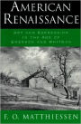 American Renaissance: Art and Expression in the Age of Emerson and Whitman