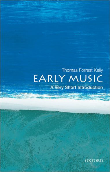 Early Music: A Very Short Introduction