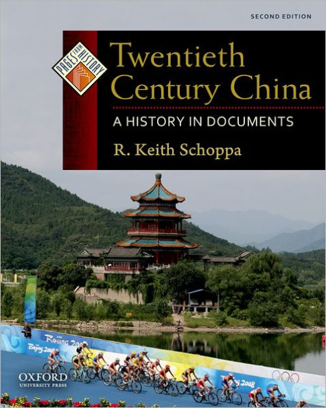 Twentieth Century China: A History in Documents / Edition 2