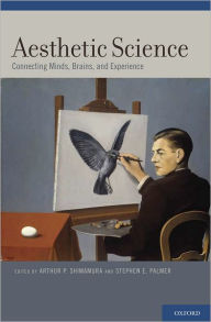 Title: Aesthetic Science: Connecting Minds, Brains, and Experience, Author: Arthur P. Shimamura