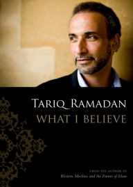 Title: What I Believe, Author: Tariq Ramadan