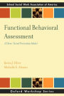 Functional Behavioral Assessment: A Three-Tiered Prevention Model