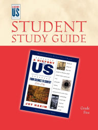 From Colonies to Country: Elementary Grades Student Study Guide, A History of US Book 3