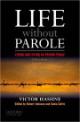 Life Without Parole: Living and Dying in Prison Today / Edition 5
