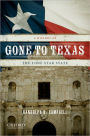 Gone to Texas: A History of the Lone Star State / Edition 2