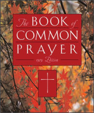 Title: The 1979 Book of Common Prayer, Author: Oxford Press