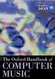 The Oxford Handbook of Computer Music