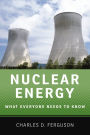Nuclear Energy: What Everyone Needs to Know?