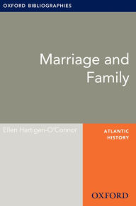 Marriage and Family: Oxford Bibliographies Online Research Guide