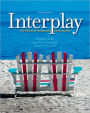 Interplay: The Process of Interpersonal Communication / Edition 12
