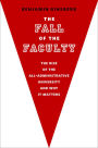 The Fall of the Faculty