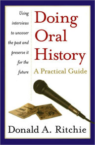 Title: Doing Oral History, Author: Donald A. Ritchie