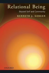 Title: Relational Being: Beyond Self and Community, Author: Kenneth J. Gergen