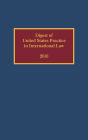 Digest of United States Practice in International Law, 2010