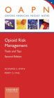 Opioid Risk Management: Tools and Tips
