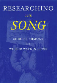 Title: Researching the Song: A Lexicon, Author: Shirlee Emmons