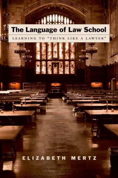 The Language of Law School: Learning to 