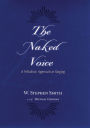 Alternative view 2 of The Naked Voice: A Wholistic Approach to Singing