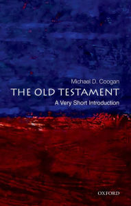 Title: The Old Testament: A Very Short Introduction, Author: Michael Coogan