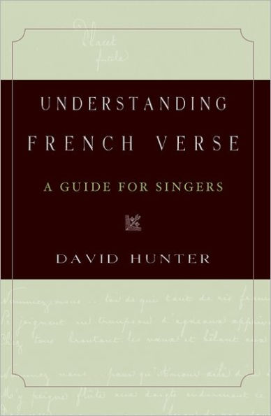 Understanding French Verse: A Guide for Singers