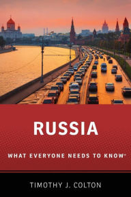 Title: Russia: What Everyone Needs to KnowR, Author: Timothy J. Colton