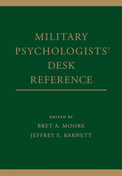 Military Psychologists' Desk Reference