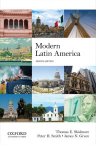 Title: Modern Latin America / Edition 8, Author: Thomas E. Skidmore