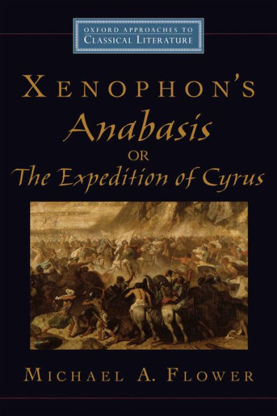 Xenophon's Anabasis, or The Expedition of Cyrus