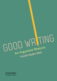 Title: Good Writing / Edition 1, Author: Connie Snyder Mick