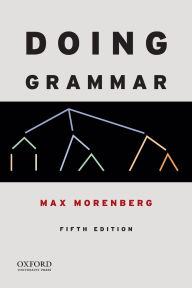 Title: Doing Grammar / Edition 5, Author: Max Morenberg