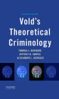 Vold's Theoretical Criminology / Edition 7