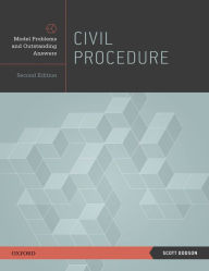 Title: Civil Procedure: Model Problems and Outstanding Answers / Edition 2, Author: Scott Dodson