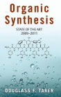 Organic Synthesis: State of the Art 2009 - 2011