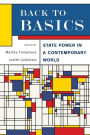 Back to Basics: State Power in a Contemporary World